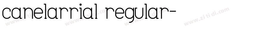 canelarrial regular字体转换